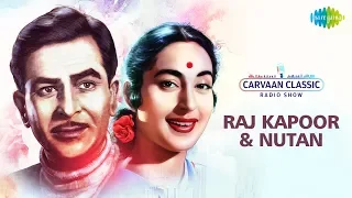 Carvaan Classics Radio Show | Raj Kapoor & Nutan Duo | Kisi Ki Muskurahaton Se | Dum Dum Diga Diga