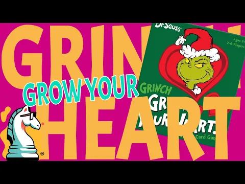 How to Play Grinch Grow Your Heart | a set collection card game for grinches and whos