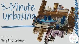 Tiny Epic Galaxies - 3-Minute Unboxing