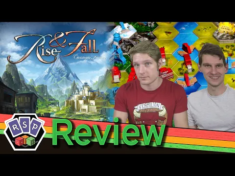 Played - Rise & Fall (Kickstarter Commentary)