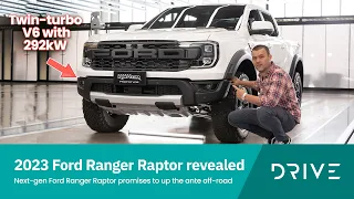 2023 Ford Ranger Raptor Revealed | 292kW Twin-turbo V6 | Drive.com.au