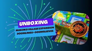 Unboxing Mokoko Village expansion Doomlings and Doomsleeves