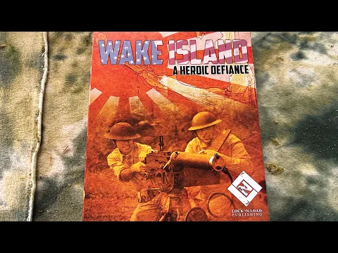 Wake Island a Heroic Defense a war game by Bill Molyneaux printed by Blue Panther for LNL
