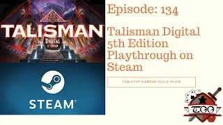 Talisman Digital 5th Edition Playthrough on Steam