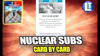 Twilight Struggle STRATEGY / HOW To PLAY The Nuclear Subs Card / STRATEGY Tips / HOW to WIN
