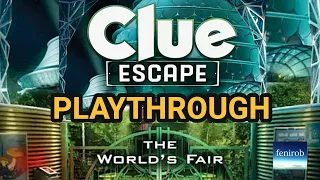 CLUE: Escape - The World’s Fair | Playthrough