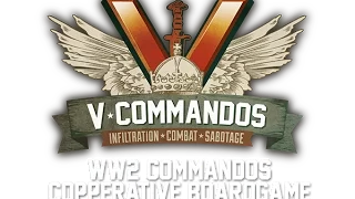 V-Commandos : Part 1 of 2