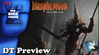 Blasphemous: The Board Game - DT Preview with Mark Streed