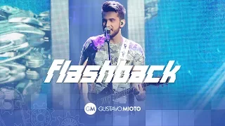 Gustavo Mioto - Flashback