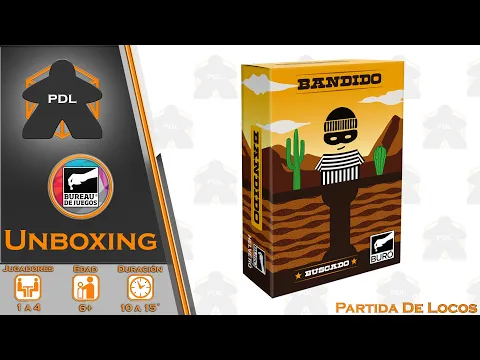 Bandido | Bureau de Juegos | Unboxing | Reseña | Partida de Locos |