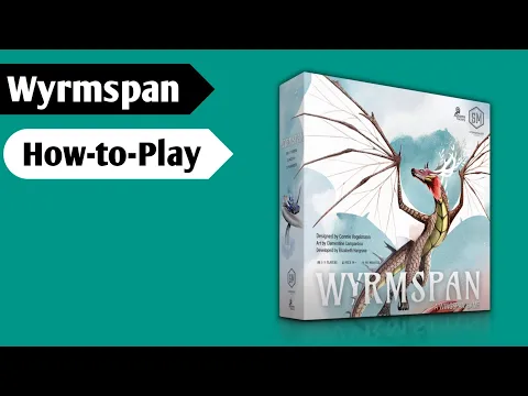 Exploring Dragons: How to Play Wyrmspan