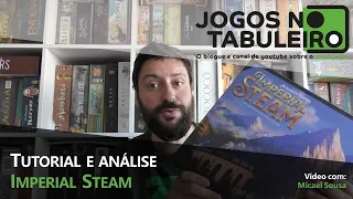 Imperial Steam: tutorial e análise