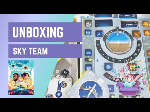 π¦ Unboxing Sky Team βοΈ