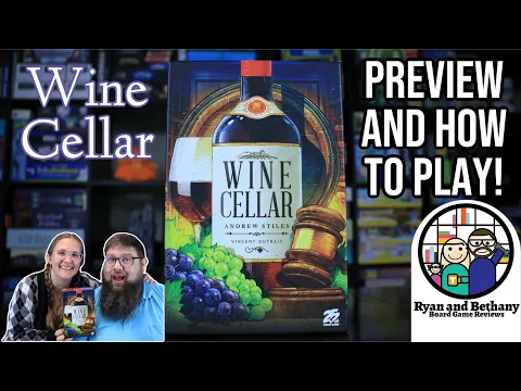Wine Cellar: Preview and How to Play!