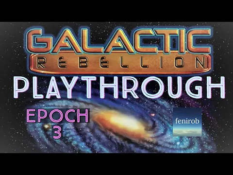 Empires: Galactic Rebellion Board Game | Playthrough (Epoch 3)