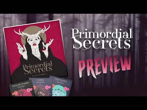 Primordial Secrets Preview | Deckbuilder Daemons Dealing Deceit!