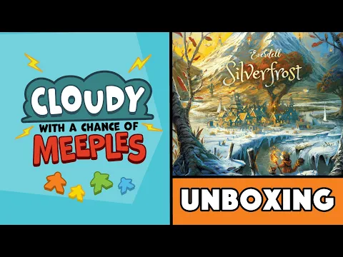 Everdell Silverfrost Unboxing - Cloudy with a Chance of Meeples