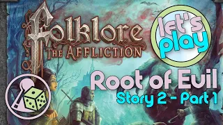Let's Play Folklore: The Affliction - Story 2 (Part 1)
