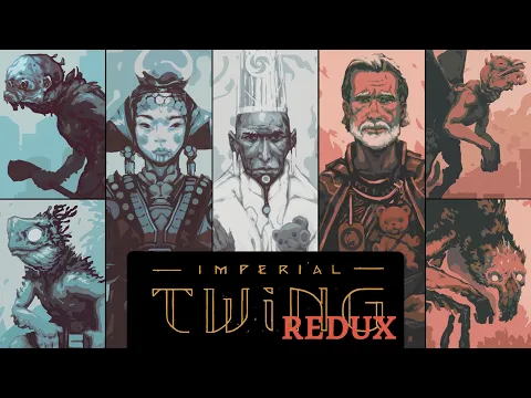 Imperial Twing Redux Trailer