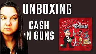 Unboxing Cash 'N Guns