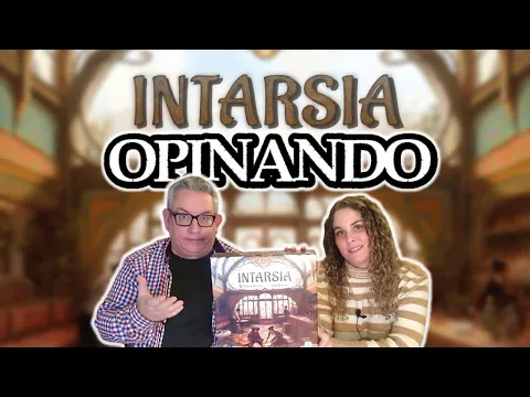 Opinando sobre INTARSIA