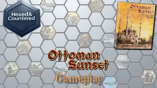 Ottoman Sunset (3rd Ed.) - Gameplay
