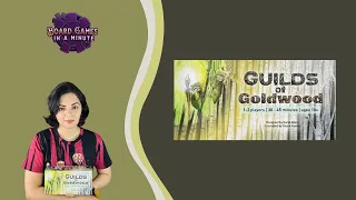 Guilds of Goldwood How to Play