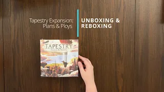 Tapestry: Plans & Ploys Board Game Expansion - Unboxing and Reboxing - What's in the Box