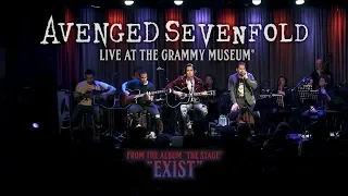 Avenged Sevenfold - Exist (Live At The GRAMMY Museum®)