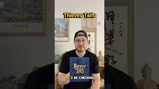 A board game you must check out!!! Thieves’ Tails - it’s going to be big!!!