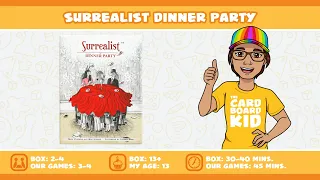 The Cardboard Kid - 365: Surrealist Dinner Party