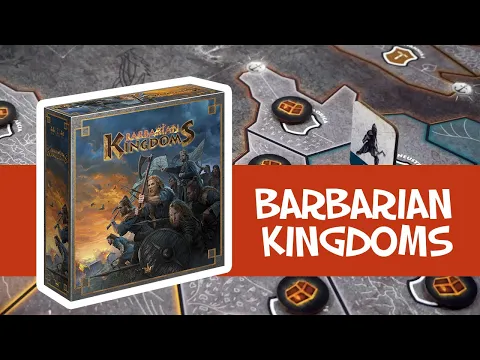Barbarian Kingdoms - Présentation du jeu