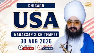 LIVE Nanaksar Sikh Temple Chicago 30 Aug 2026 Dhadrian Wale