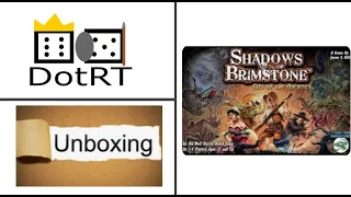 Unboxing Shadows of Brimstone City of Ancients