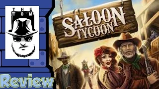 Saloon Tycoon Review - with Tom Vasel