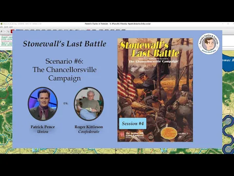 Stonewall's Last Battle - Scenario #6 - The Chancellorsville Campaign - Session 4