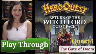HeroQuest (2021): Return of the Witch Lord - Quest 1 - The Gate of Doom