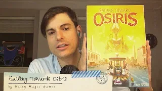 Sailing Towards Osiris: A True Hobby Game