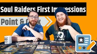 Soul Raiders First Impressions - A Point & Click Board Game