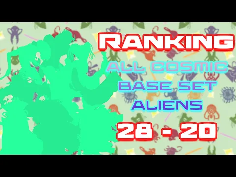 ranking the base Cosmic Encounter aliens from least to most favorite (28-20) - Part 2