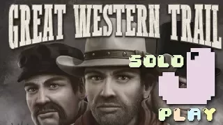 jPlay plays Great Western Trail (solo) - Part 1