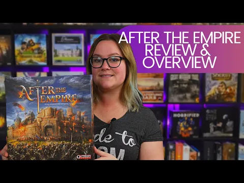 After the Empire New 2021 Board Game Overview and Review