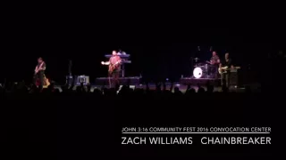 Chain Breaker - Zach Williams Live at John 3:16 Community Fest