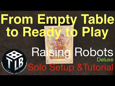 From Empty Table to Ready to Play: Raising Robots Solo Setup & How to Play
