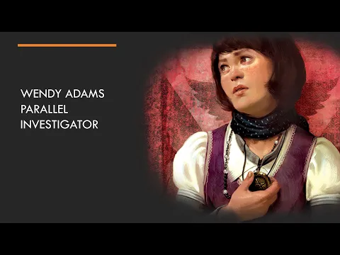 The Whisperer in Darkness - Parallel Wendy Adams