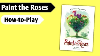 Keeping Your Head: How to Play Paint the Roses
