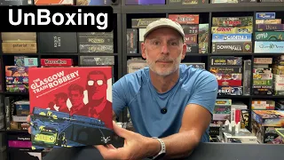 The Glasgow Train Robbery (UnBoxing)