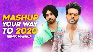 Mashup Your Way To 2020 | Diljit Dosanjh | Mankirt Aulakh | Latest Punjabi Songs 2020