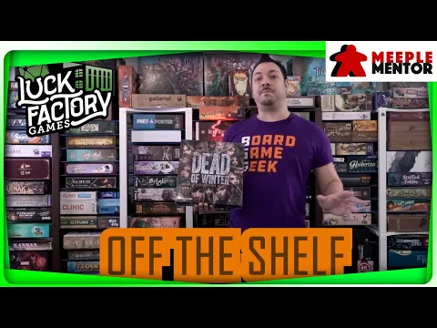 Off the Shelf: Dead of Winter