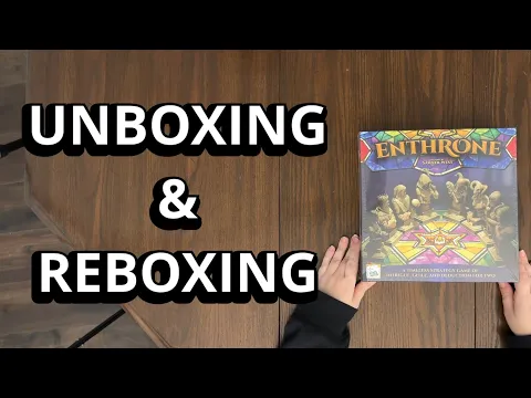 Enthrone - Board Game Unboxing and Reboxing